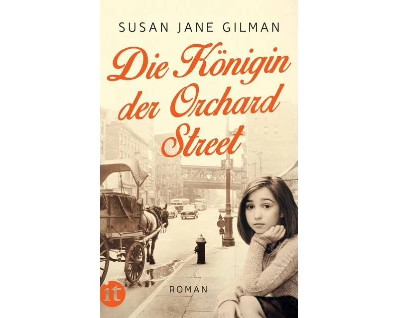 Die Königin der Orchard Street