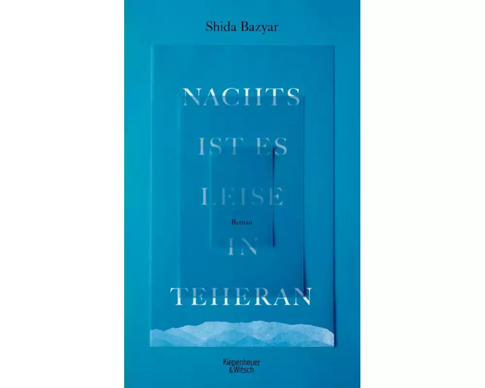 Nachts ist es leise in Teheran