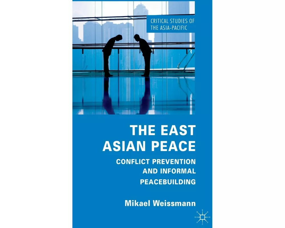 The East Asian Peace