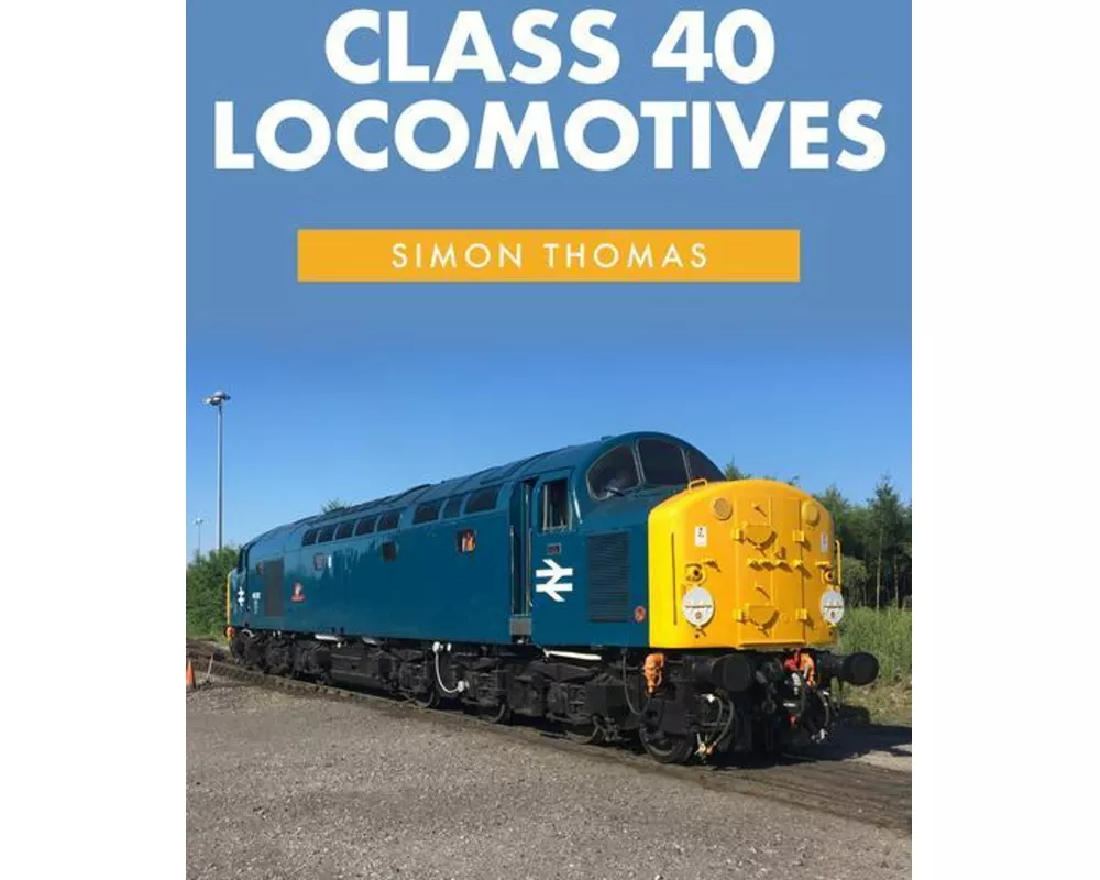 Class 40 Locomotives