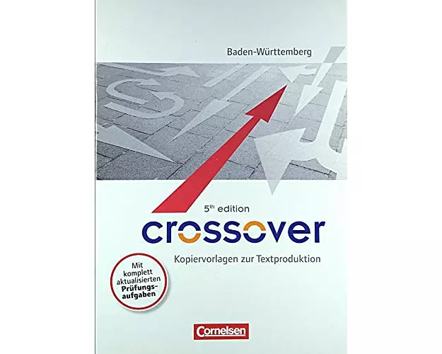 Crossover - 5th edition Baden-Württemberg - B1-C1: Zu allen Bänden - 11.-13. Schuljahr