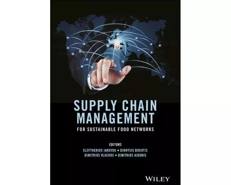 Supply Chain Management for Sustainable Food Networks