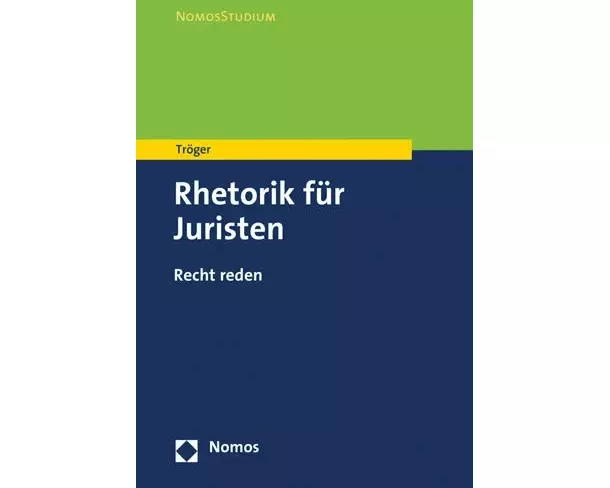 Rhetorik für Juristen
