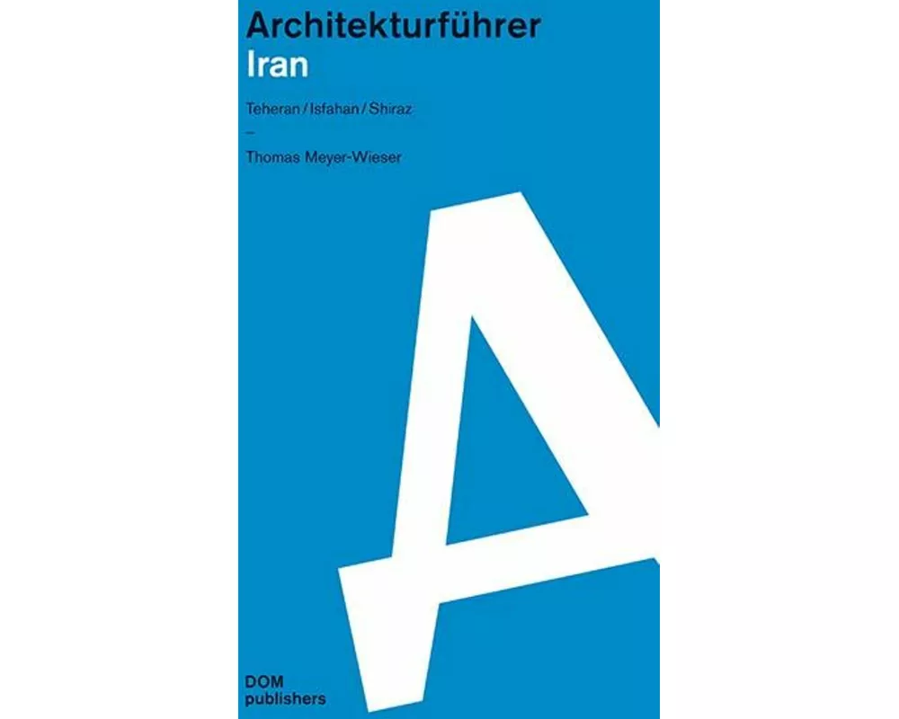 Architekturführer Iran