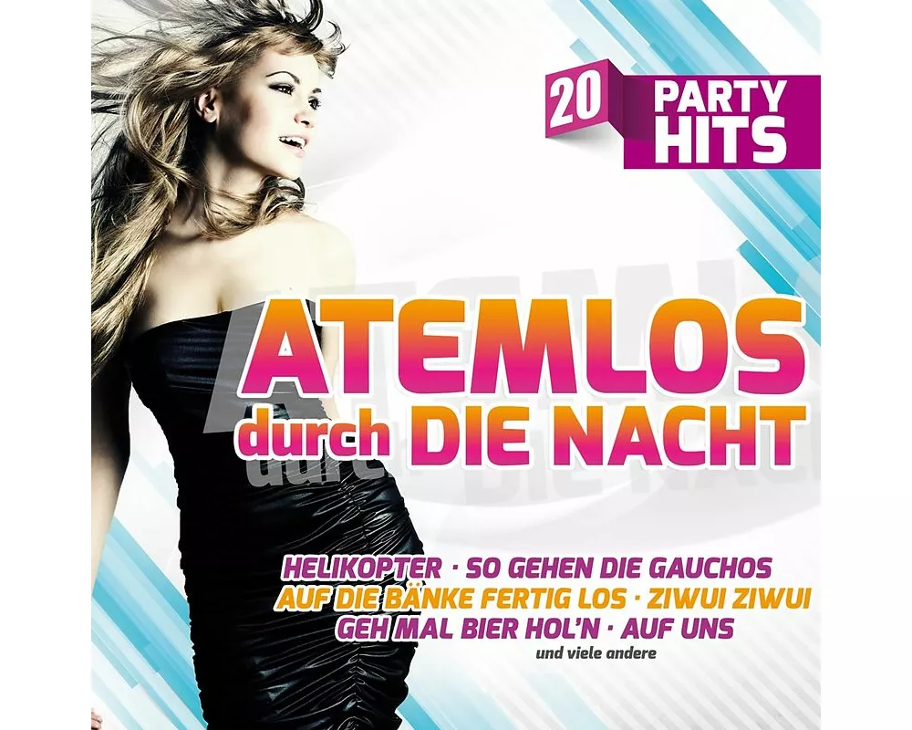 Atemlos durch die Nacht-20 Party Hits