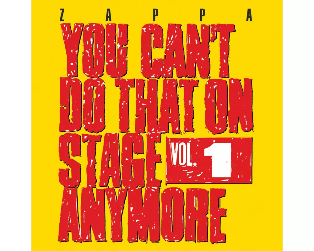 You Can't Do That On Stage Anymore Vol. 1