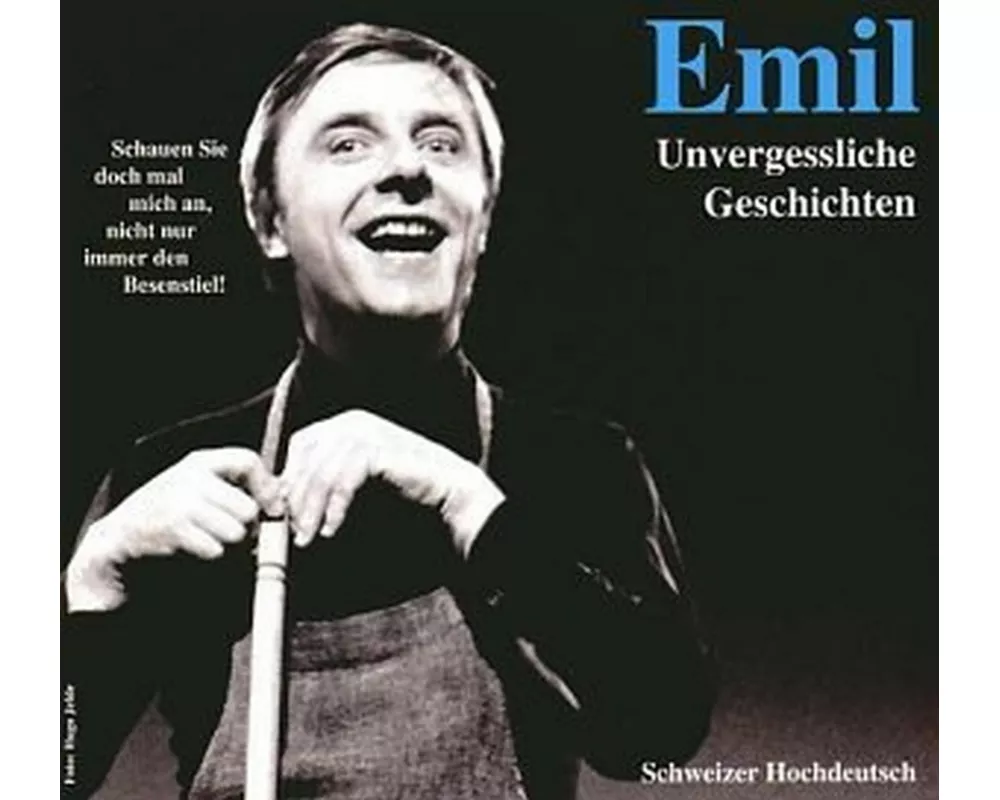 Emil-Unvergessliche Geschichten (