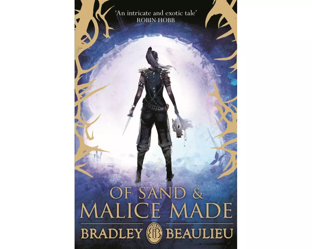 Of Sand and Malice Made