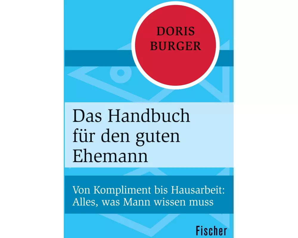 Das Handbuch für den guten Ehemann