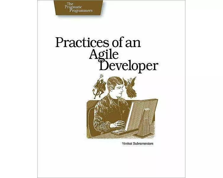 Practices of an Agile Developer