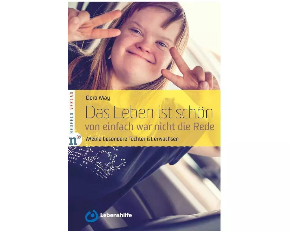 Das Leben ist schön, von einfach war nicht die Rede