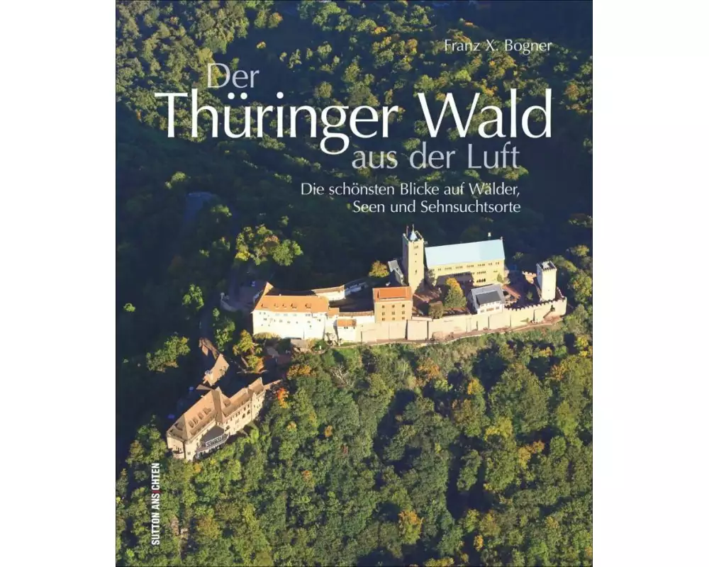 Der Thüringer Wald aus der Luft