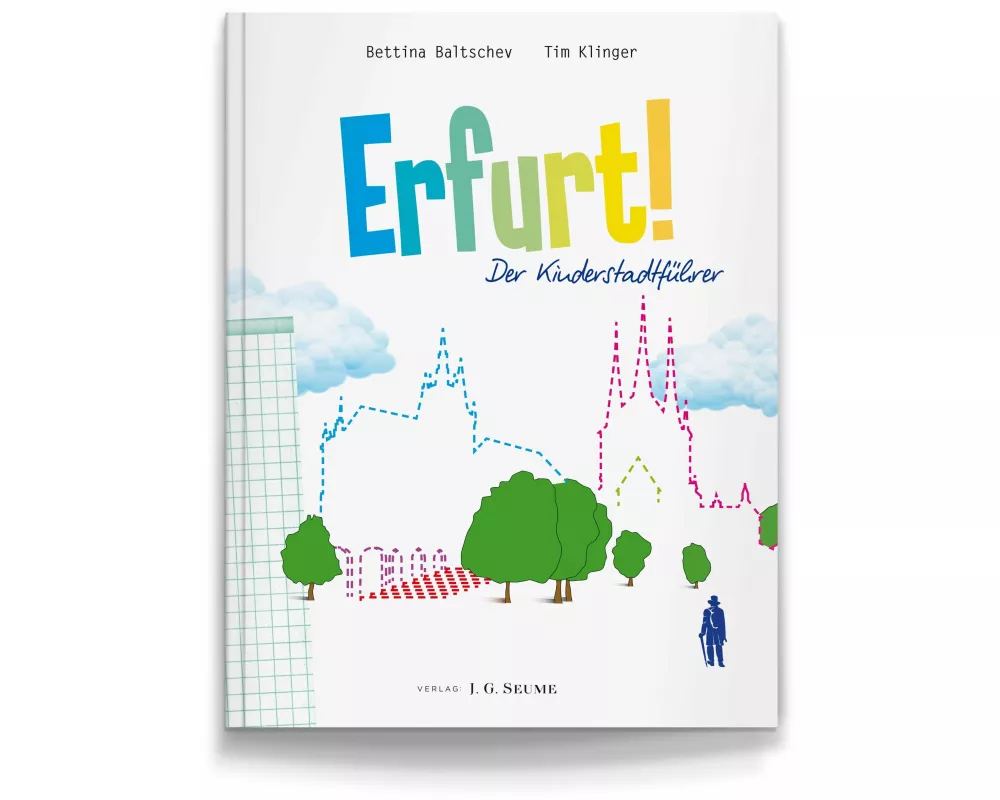 Erfurt! Der Kinderstadtführer