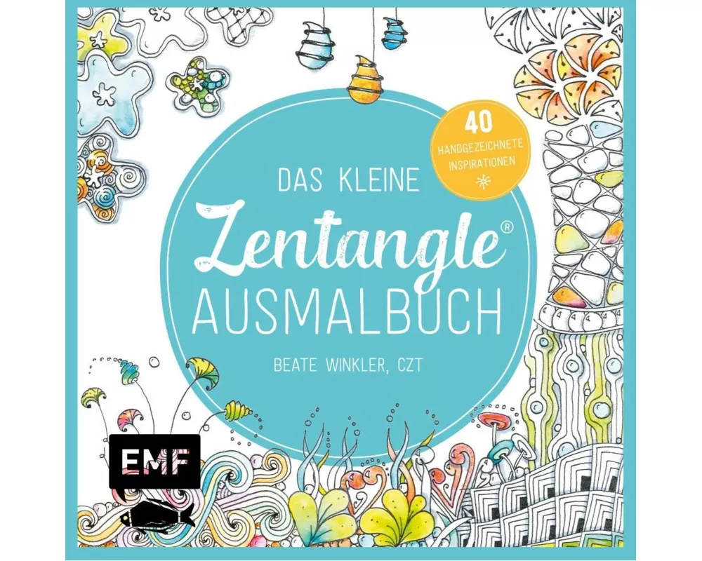 Das kleine Zentangle-Ausmalbuch