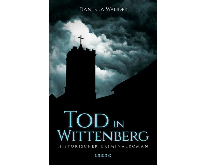 Tod in Wittenberg