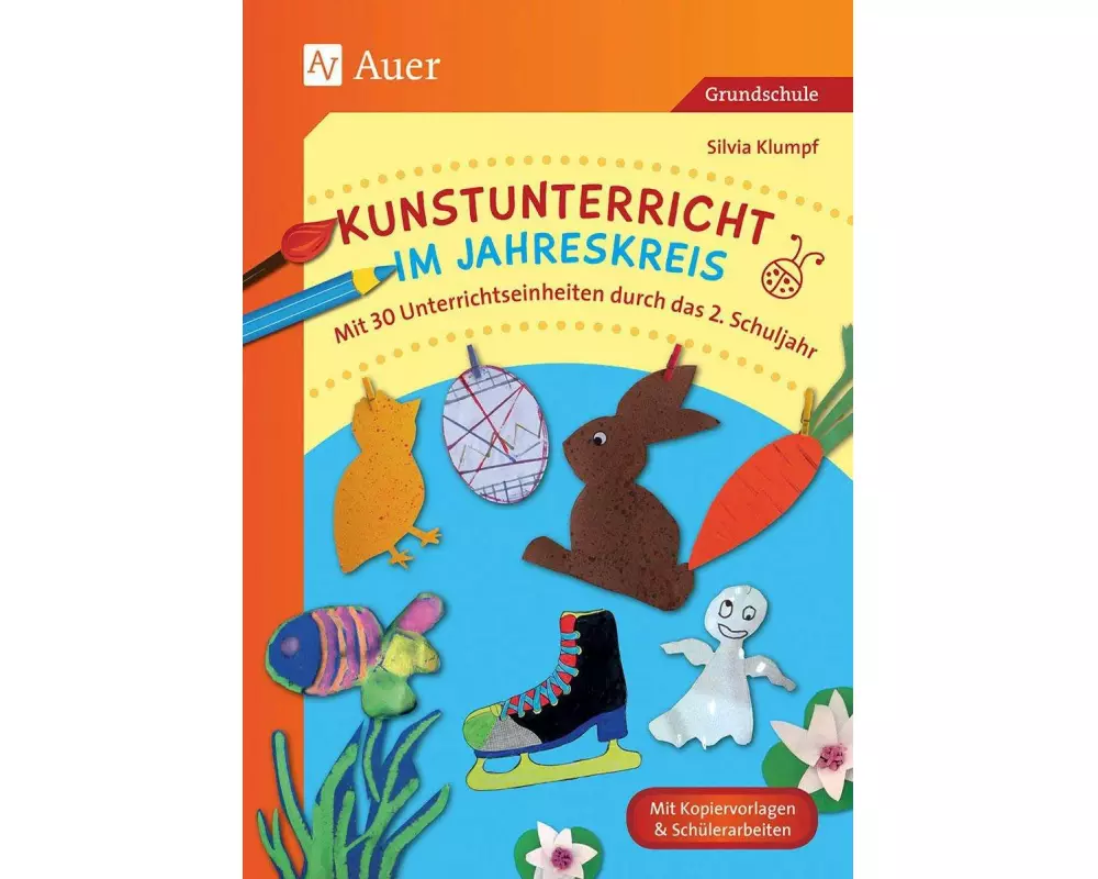 Kunstunterricht im Jahreskreis (2. Klasse)