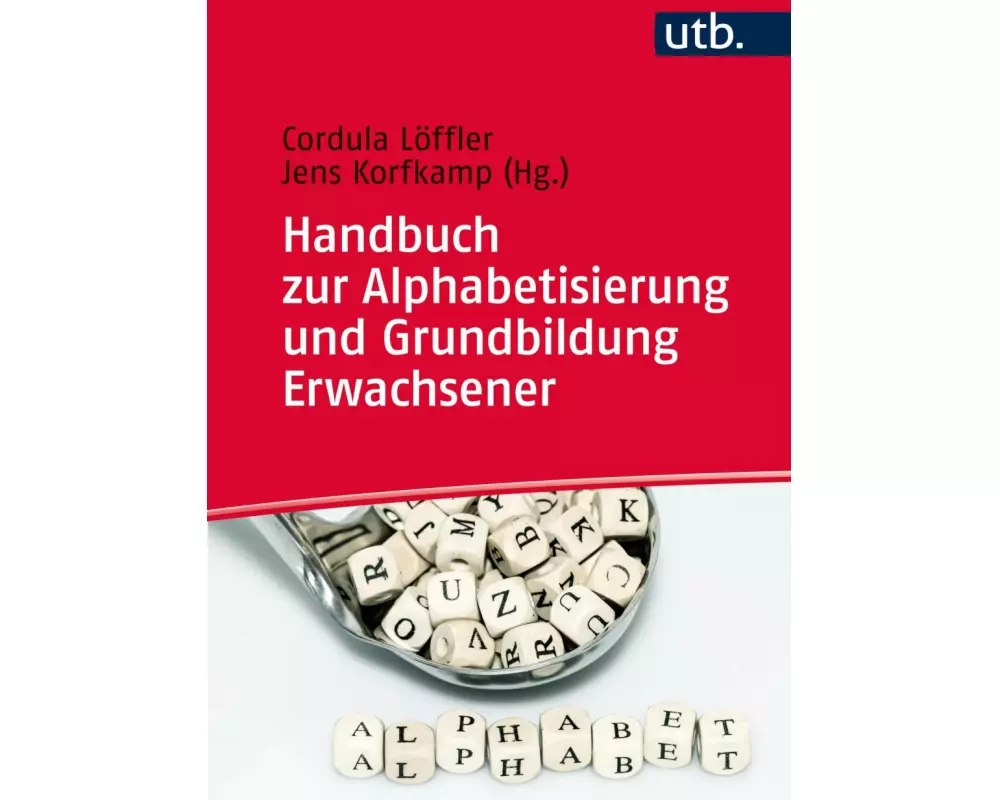 Handbuch zur Alphabetisierung und Grundbildung Erwachsener