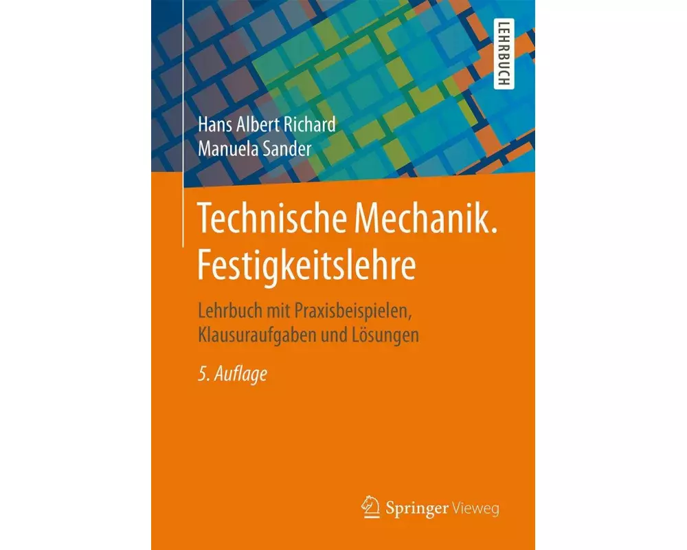 Technische Mechanik. Festigkeitslehre