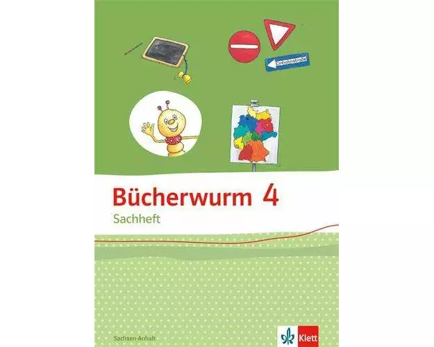 Bücherwurm Sachheft. Arbeitsheft 4. Schuljahr für Sachsen-Anhalt