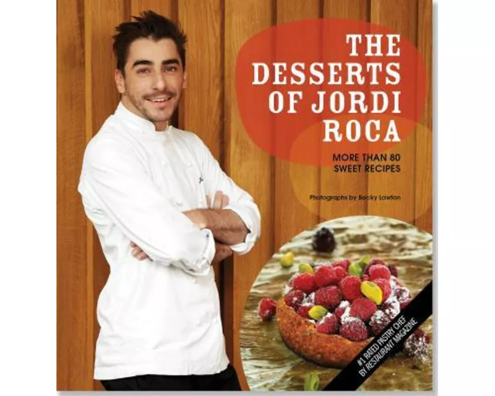 Jordi Roca's Desserts