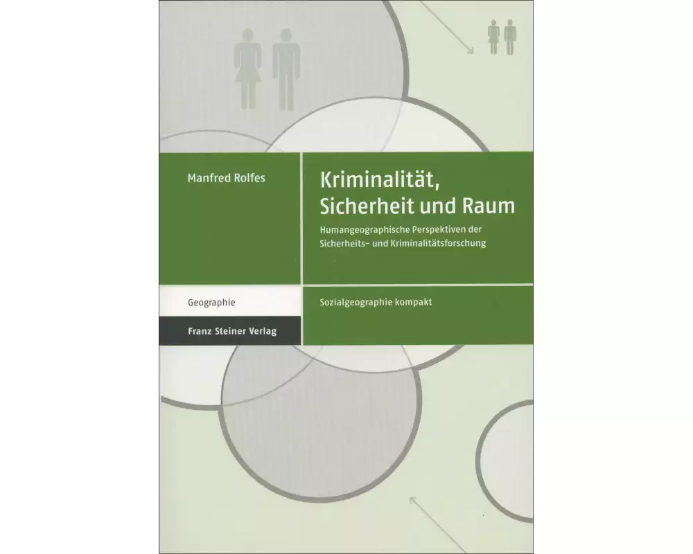 Kriminalität, Sicherheit und Raum