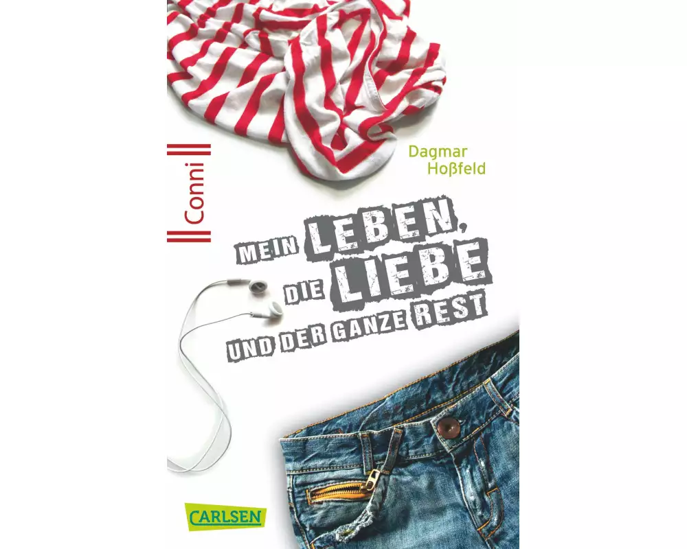 Conni 15 1: Mein Leben, die Liebe und der ganze Rest