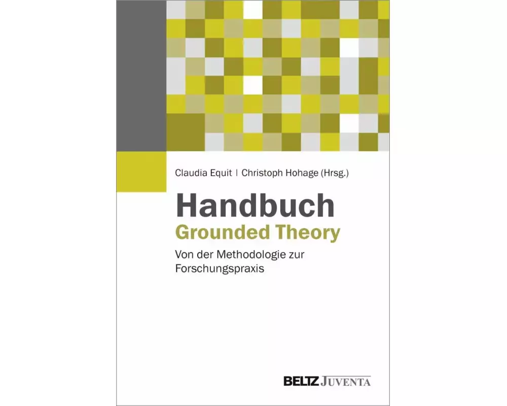 Handbuch Grounded Theory
