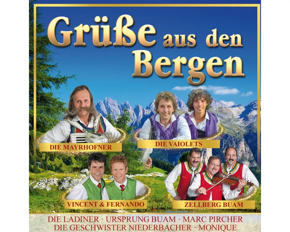 Grüáe aus den Bergen