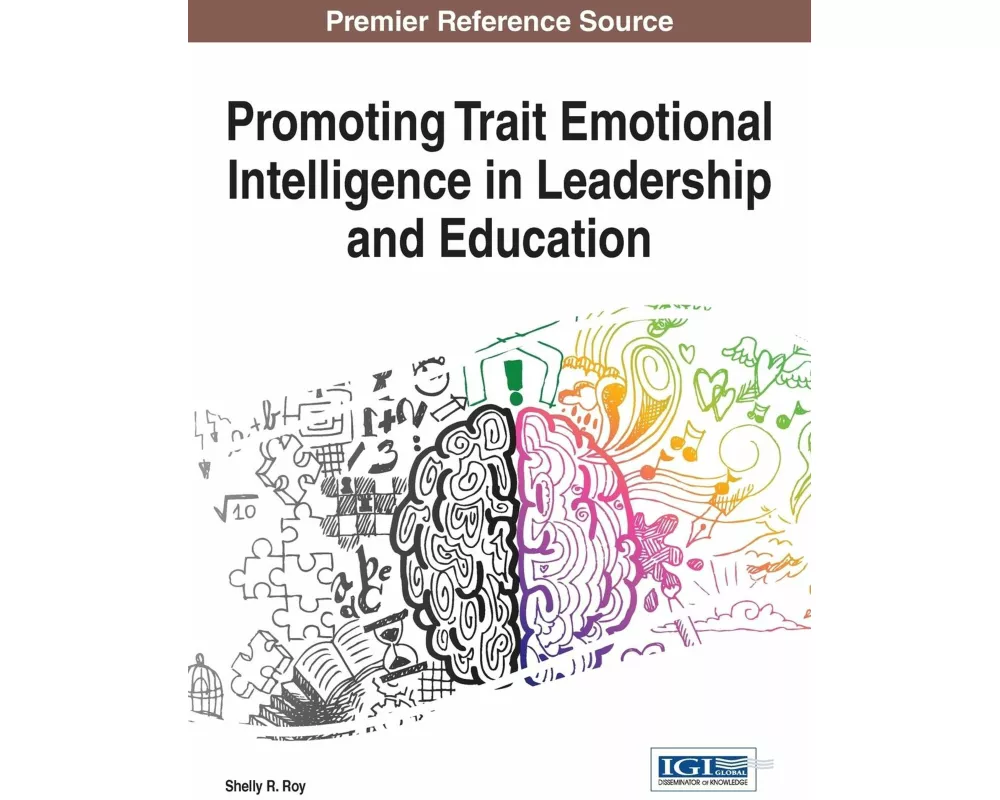 Promoting Trait Emotional Intelligence in Leadership and Education