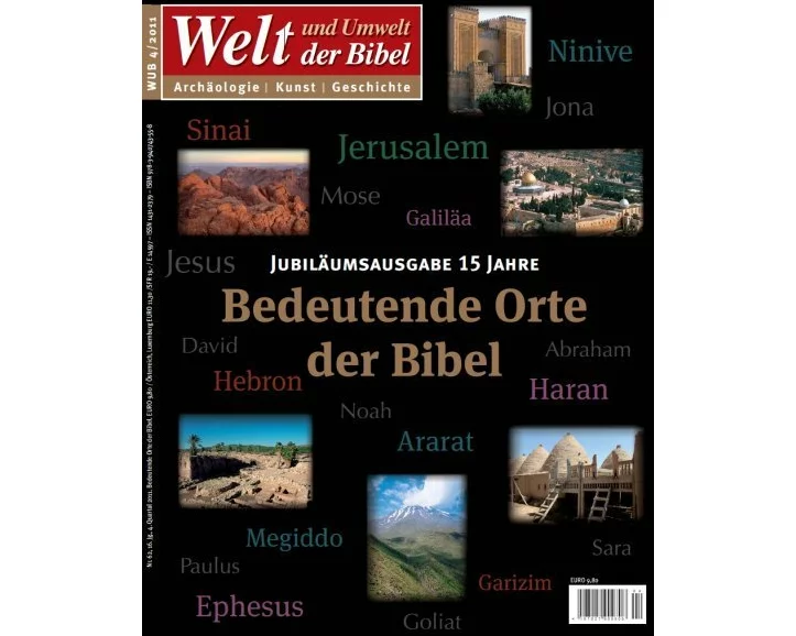Welt und Umwelt der Bibel / Bedeutende Orte der Bibel