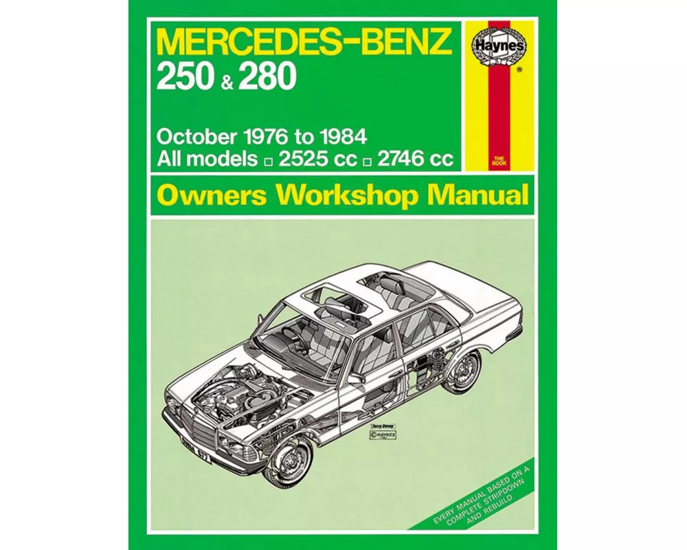 Mercedes-Benz 250 & 280 123 Series Petrol (Oct 76 - 84) Haynes Repair Manual