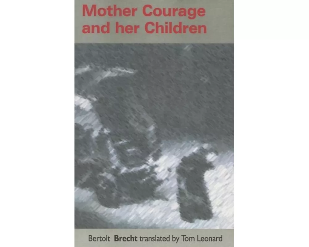Mother Courage and Her Children