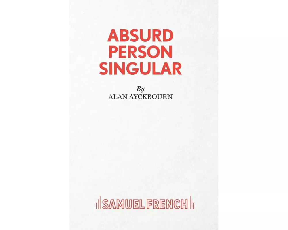 Absurd Person Singular