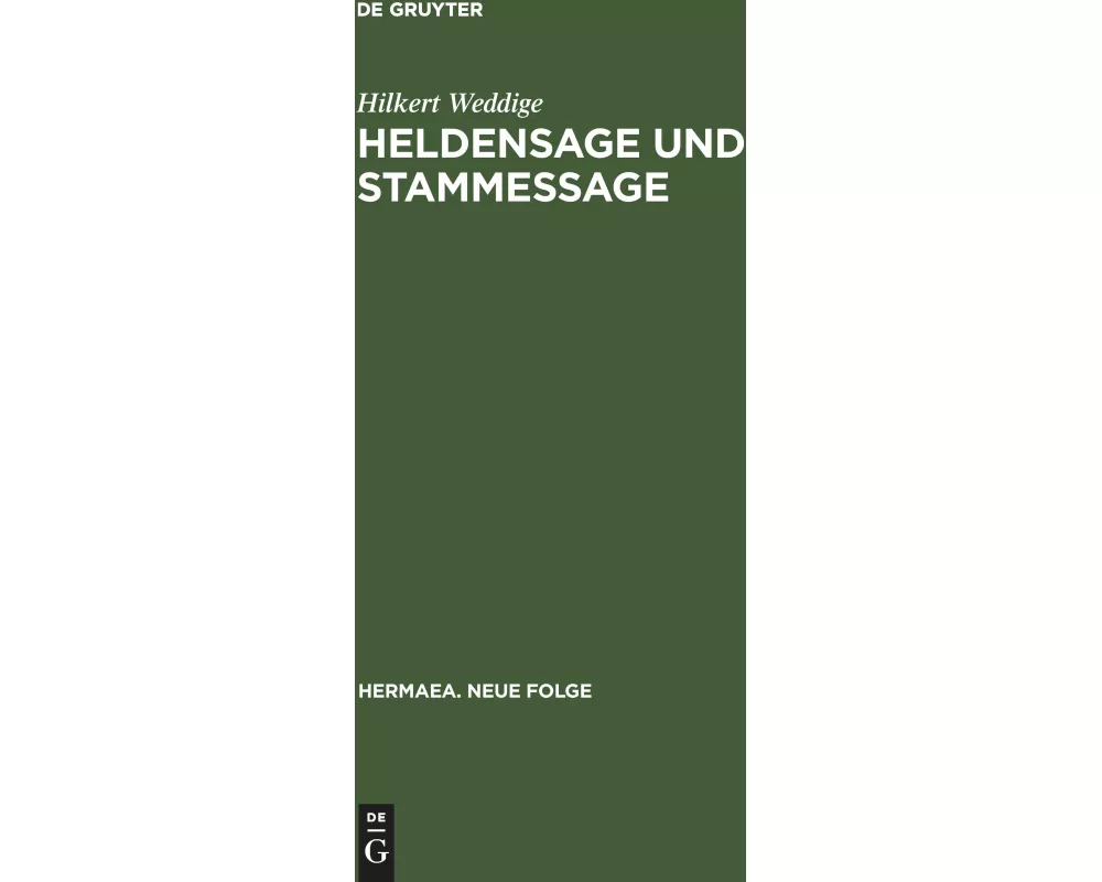 Heldensage und Stammessage