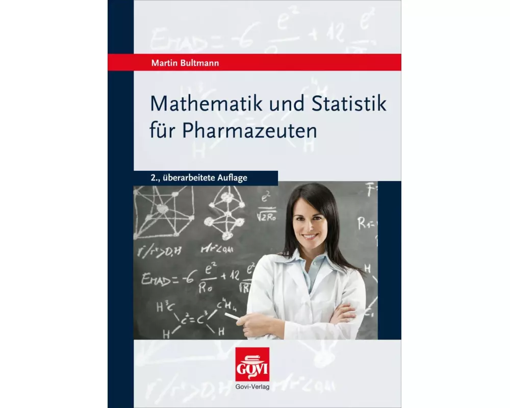 Mathematik und Statistik für Pharmazeuten
