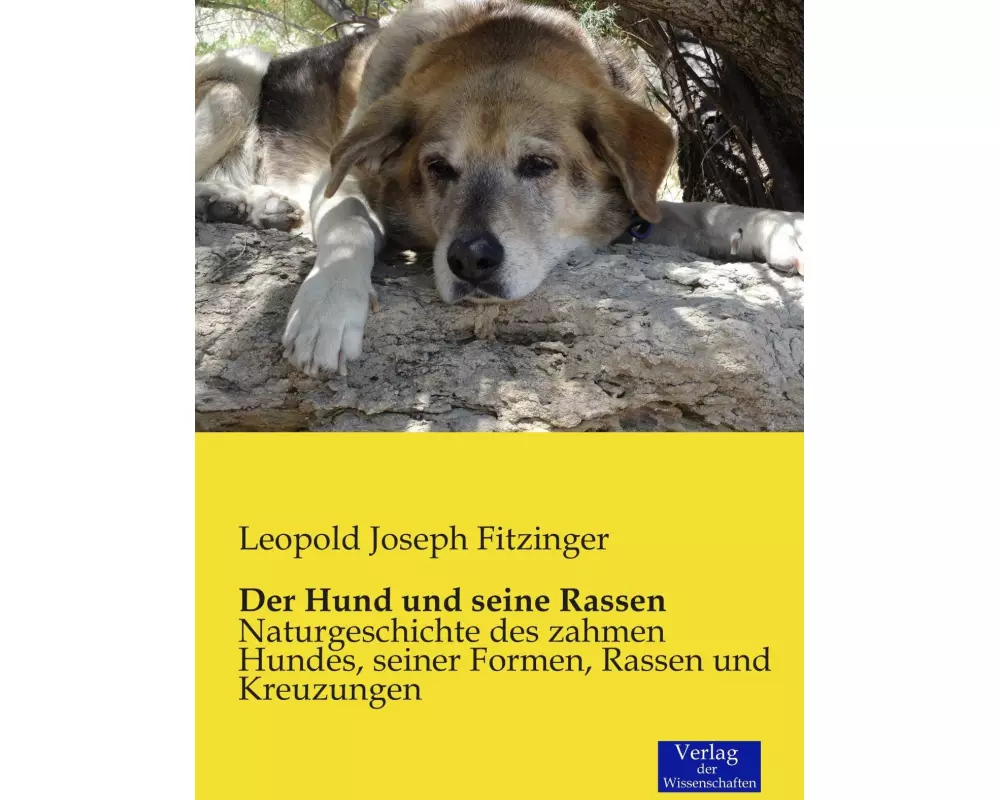 Der Hund und seine Rassen
