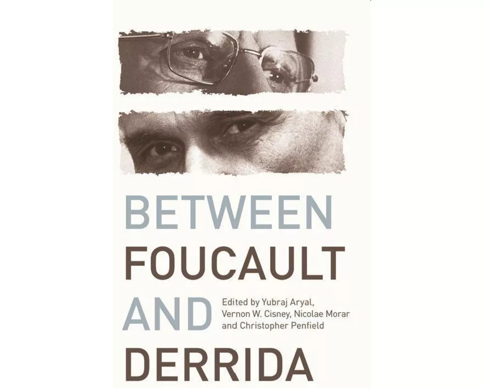 Between Foucault and Derrida