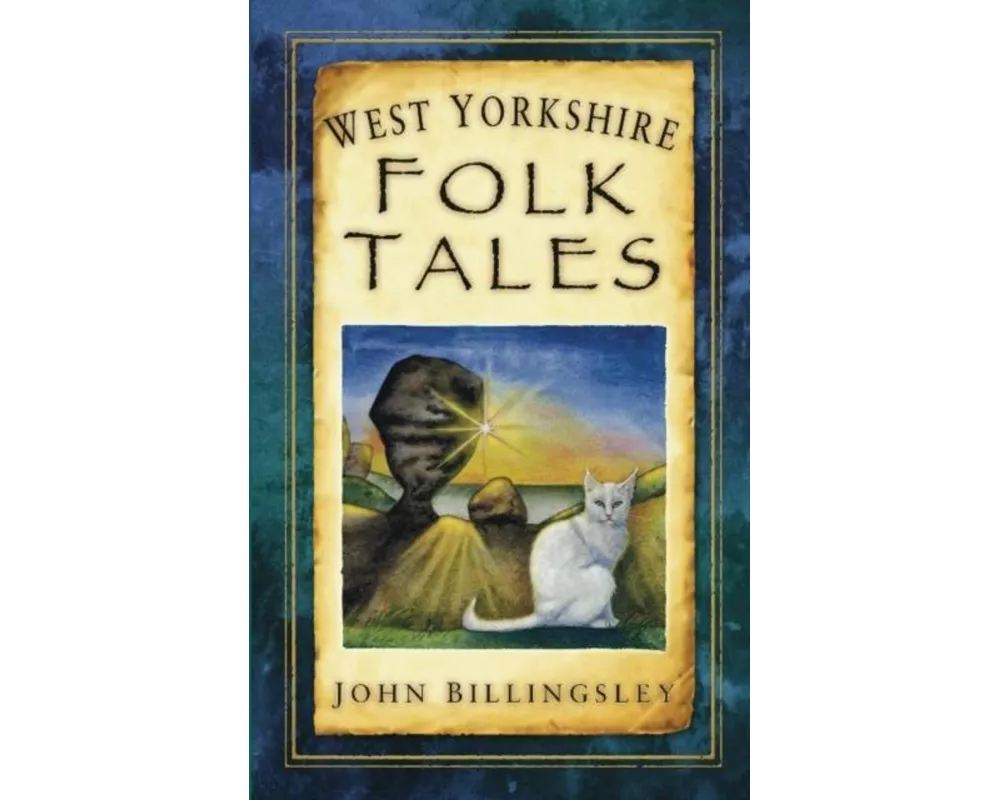 West Yorkshire Folk Tales