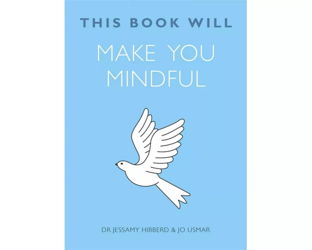 This Book Will Make You Mindful