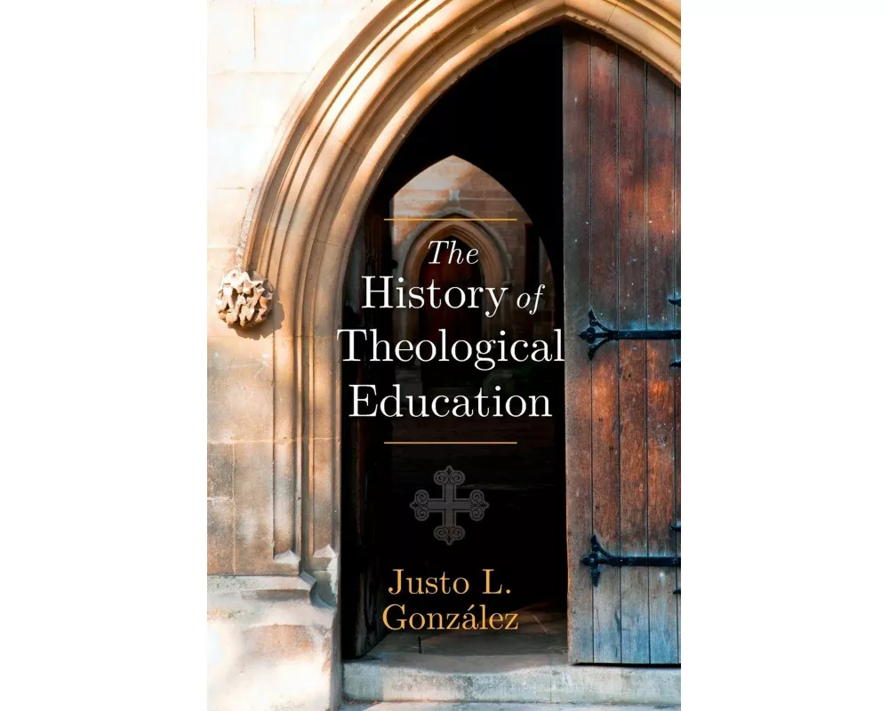 The History of Theological Education