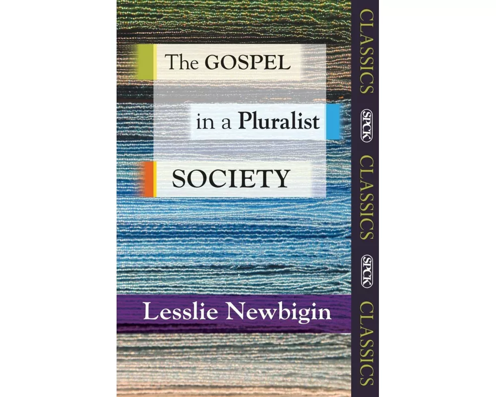The Gospel in a Pluralist Society