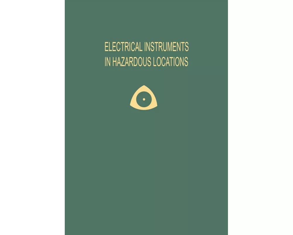 Electrical Instruments in Hazardous Locations