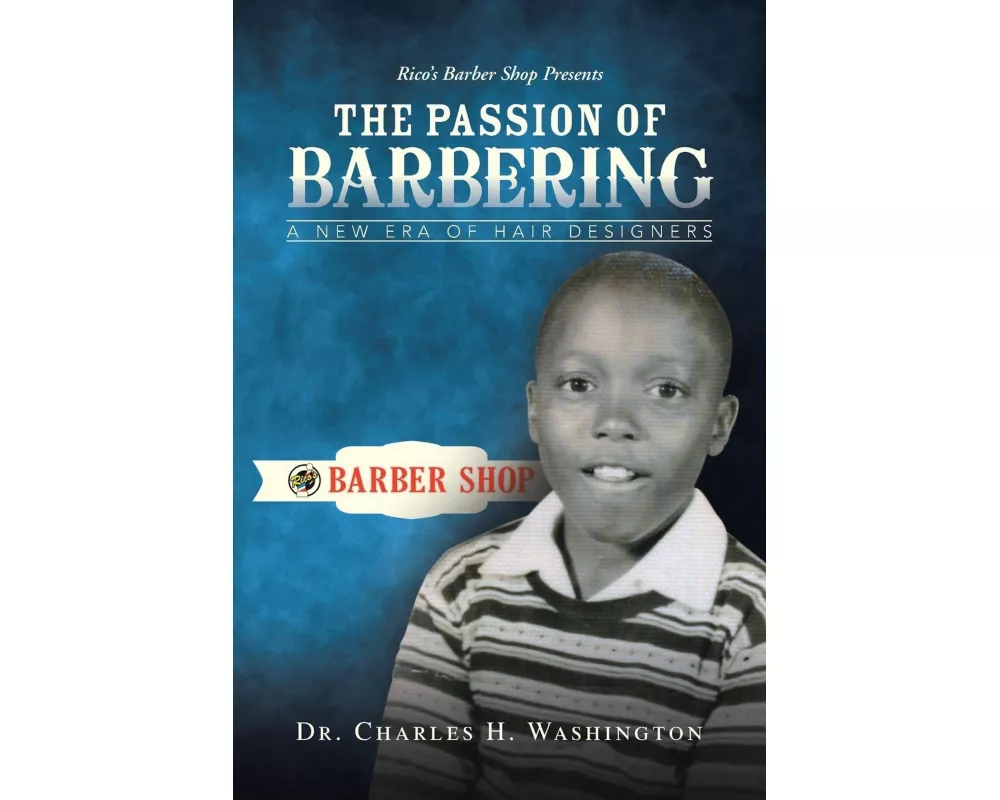 The Passion of Barbering