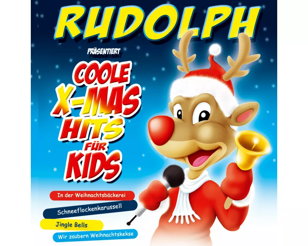 Rudolph präsentiert Coole X-Mas Hits für Kids