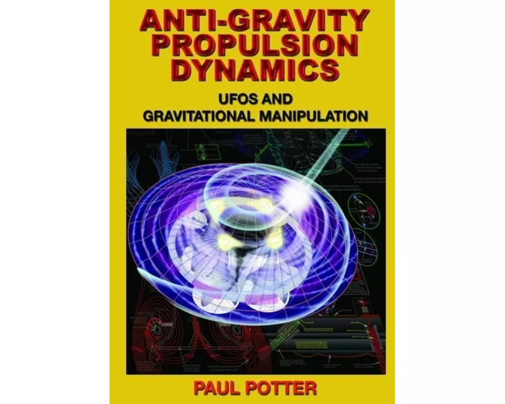 Anti-Gravity Propulsion Dynamics