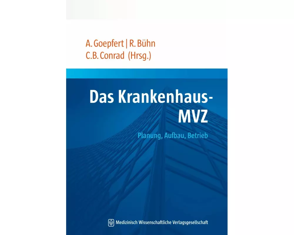 Das Krankenhaus-MVZ