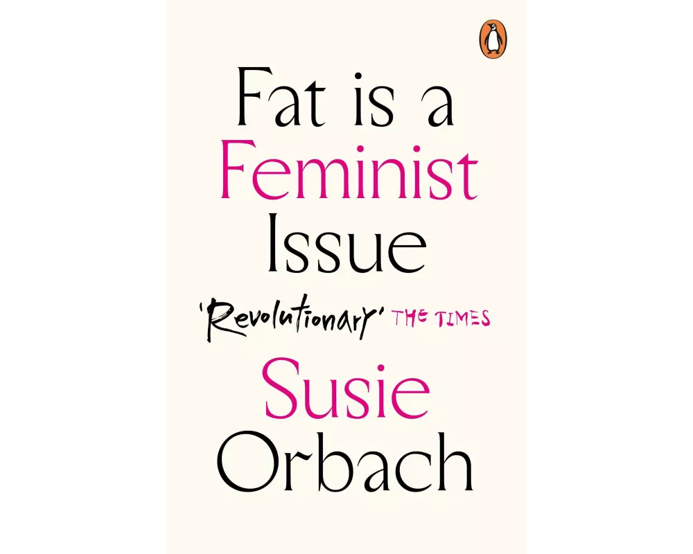 Fat is A Feminist Issue