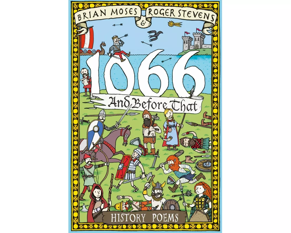 1066 and Before That - History Poems