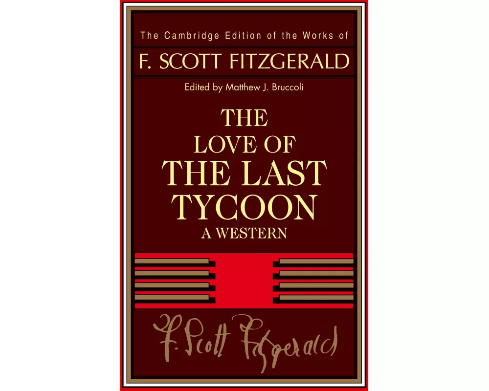 Fitzgerald: The Love of the Last Tycoon