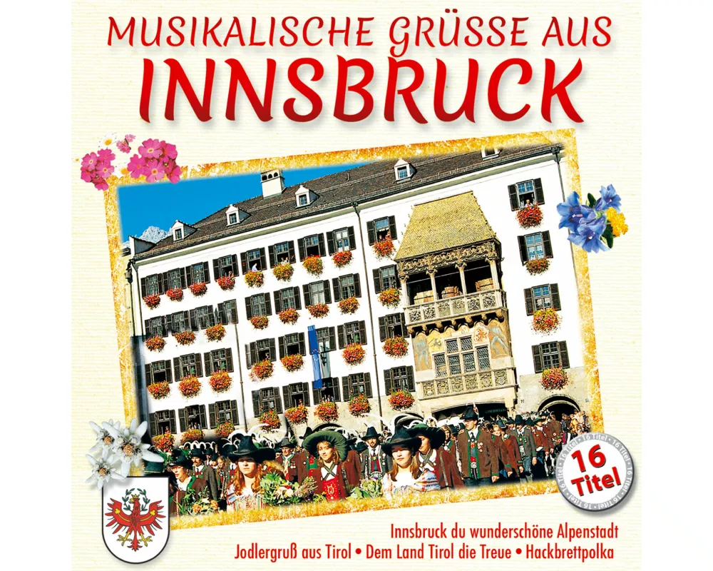 Musikalische Grüáe aus Innsbruck